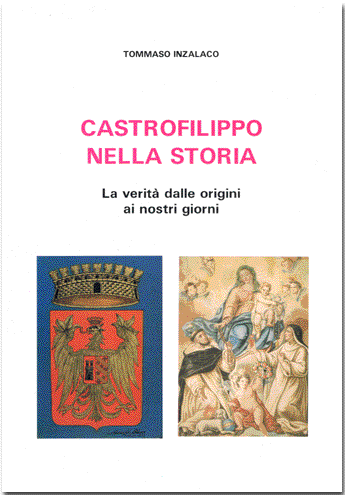 Castrofilippo nella storia Castrofilippo nella storia