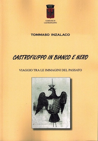 Castrofilippo in bianco e nero Castrofilippo in bianco e nero